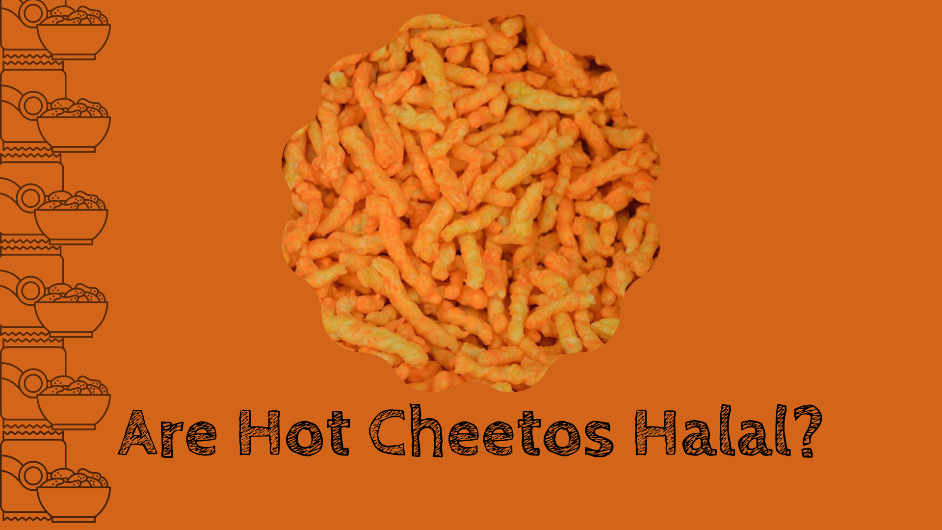 are hot cheetos halal