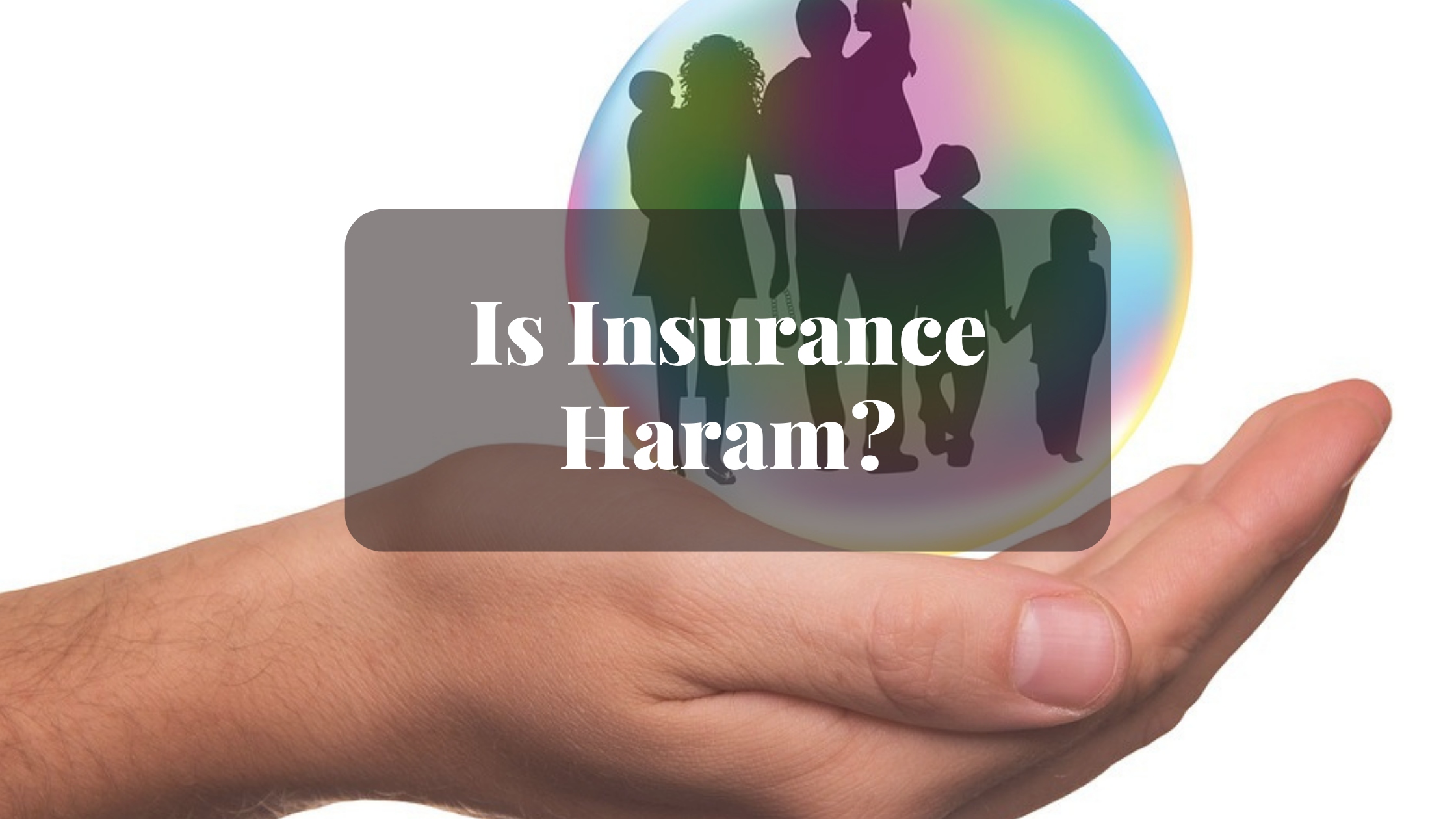 Is Insurance Haram