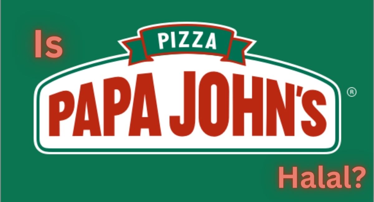 Is Papa John's Halal