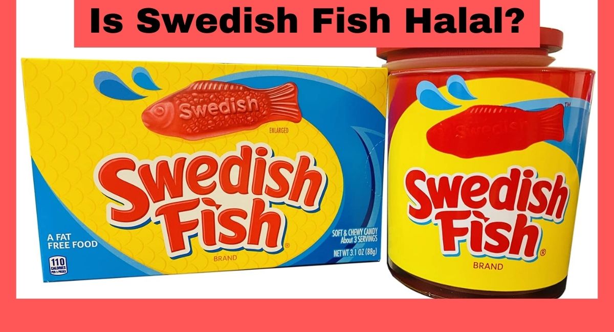 Is Swedish Fish Halal