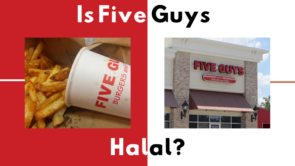 Is Five Guys Halal Ultimate Guide 2024 HalalHaramWorld