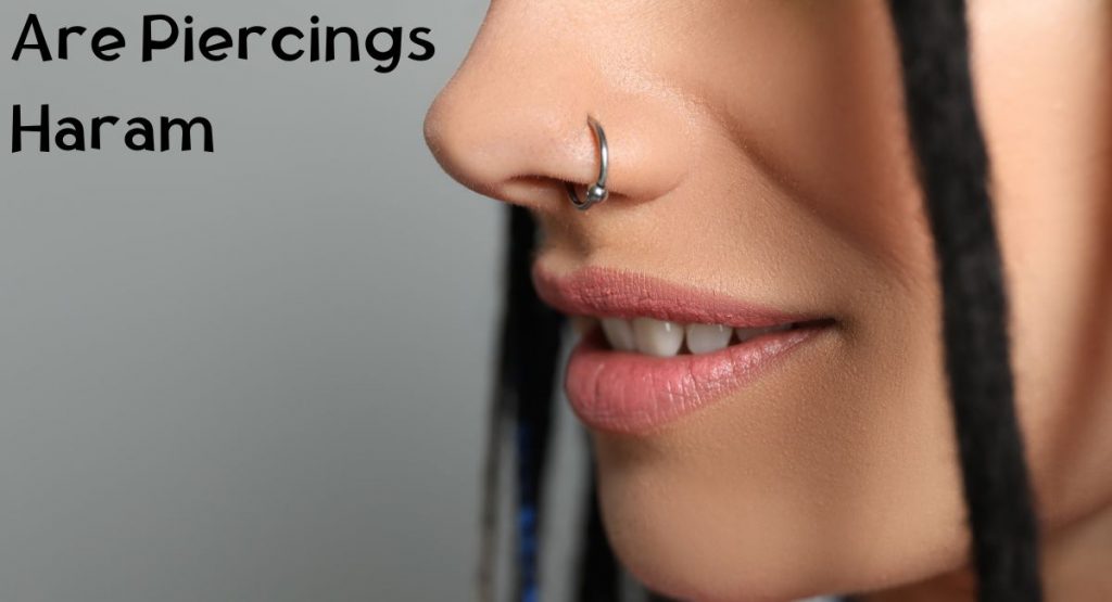 Are Piercings Haram