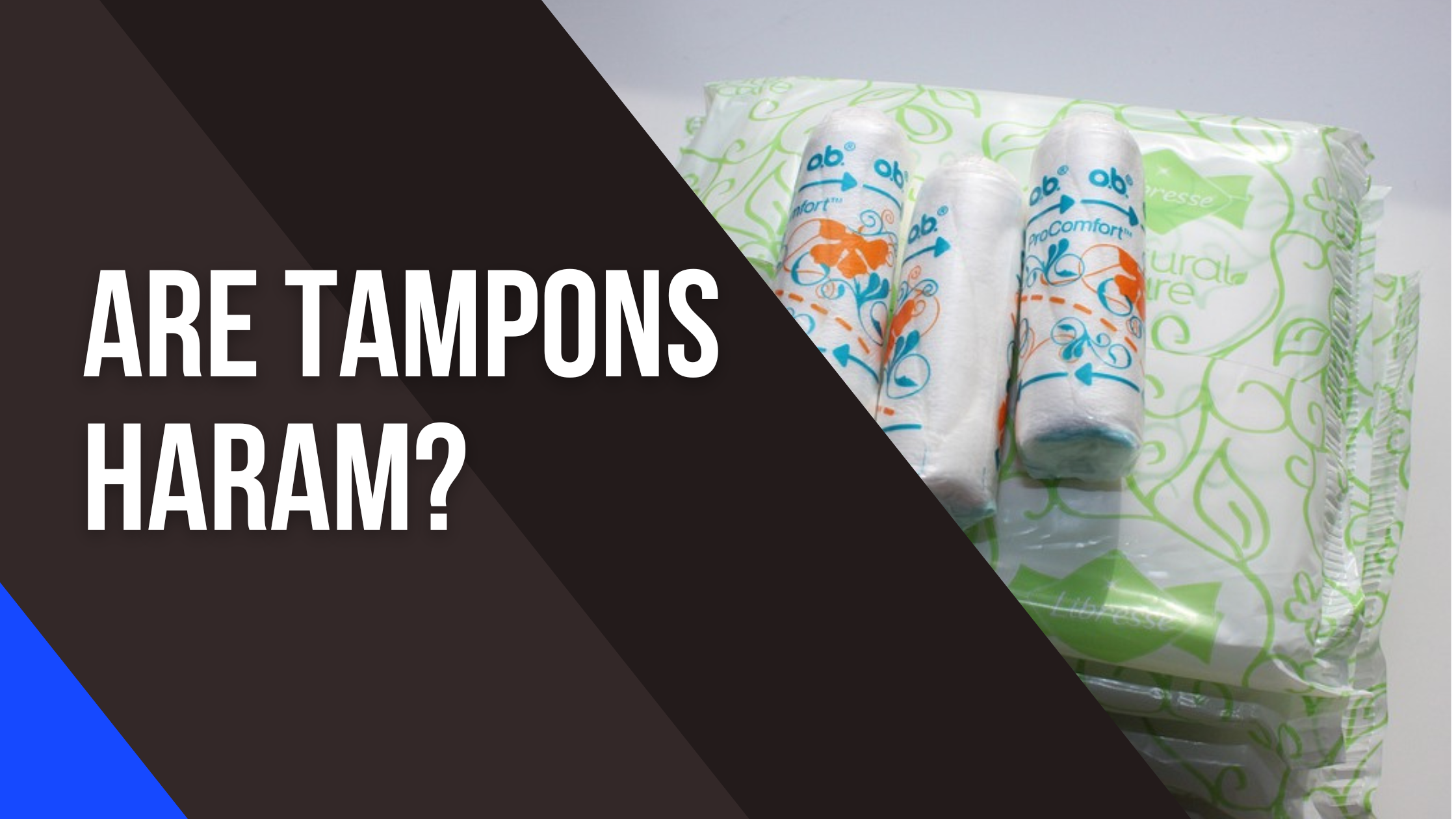 Are Tampons Haram
