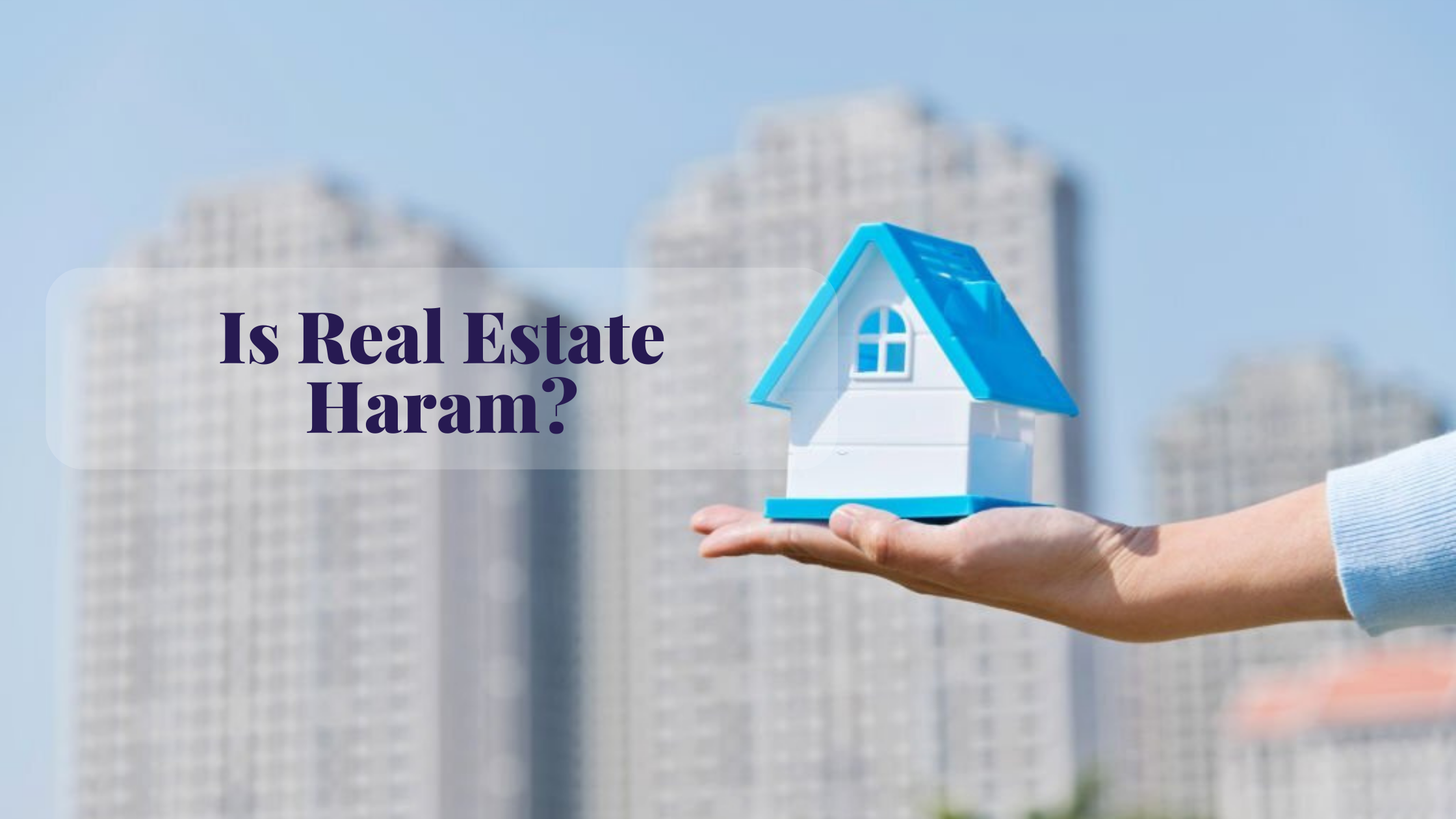 is real estate haram