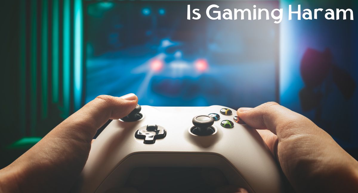 Is Gaming Haram