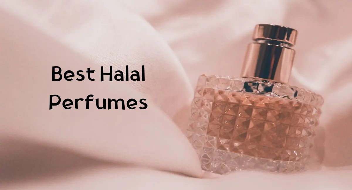 Best Halal Perfumes