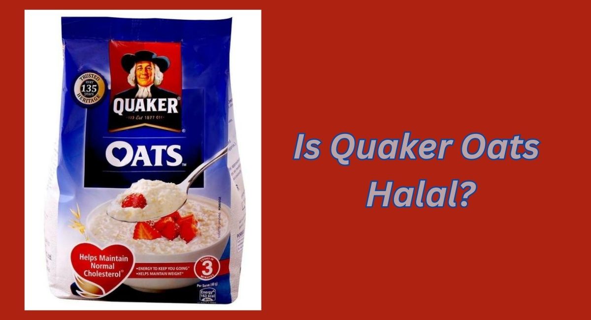 Is Quaker Oats Halal