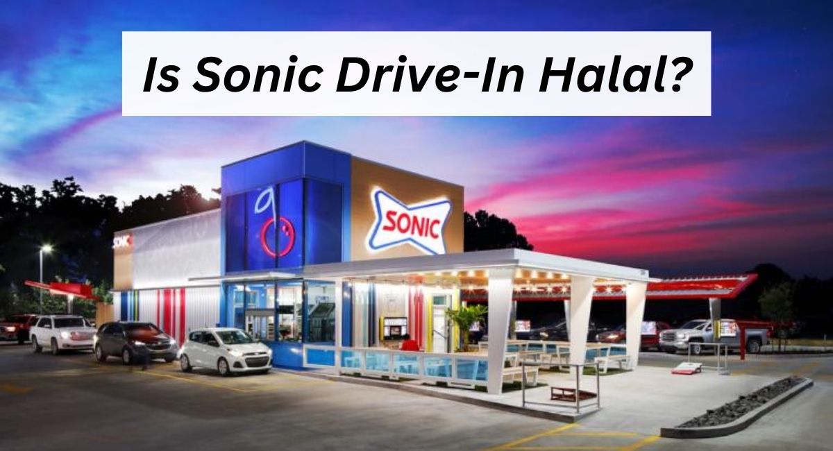 is-sonic-drive-in-halal-halalharamworld