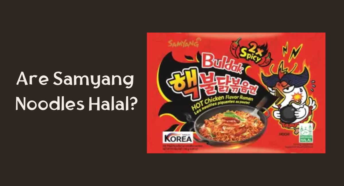 Are Samyang Noodles Halal