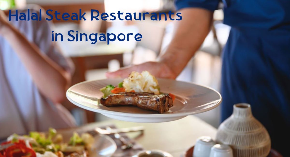 halal-steak-restaurants-in-singapore