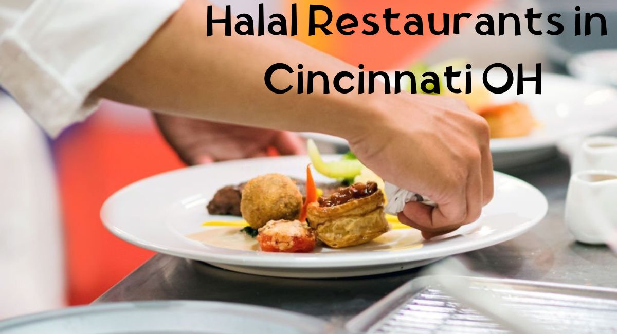 Halal Restaurants in Cincinnati OH