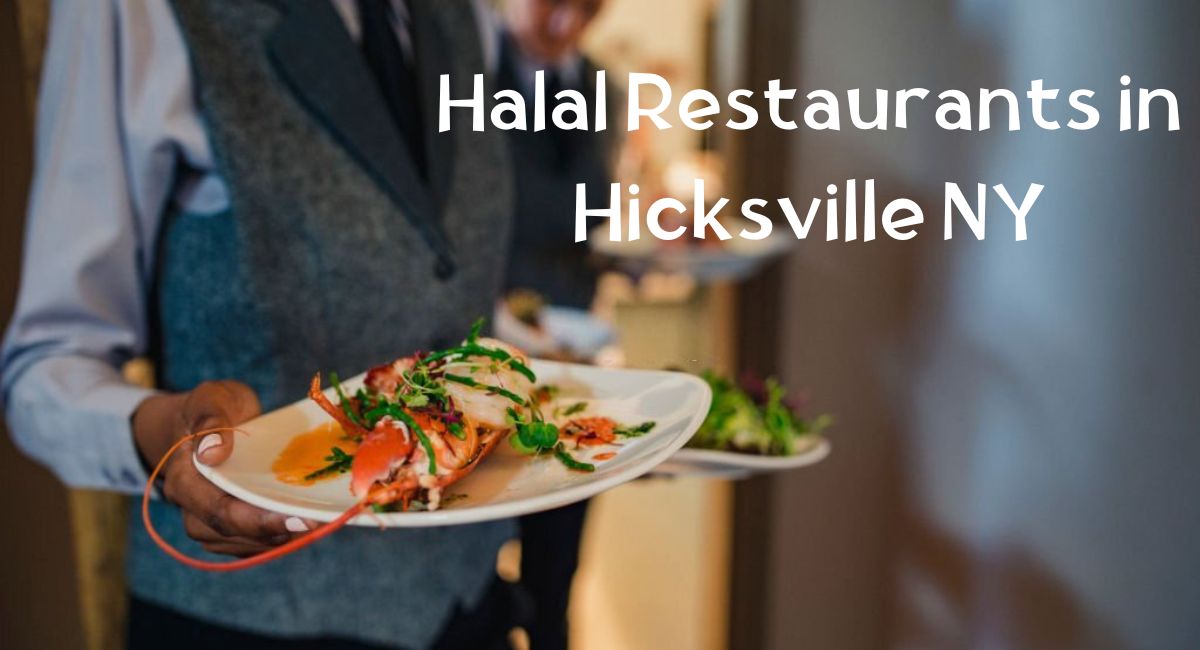 Halal Restaurants in Hicksville NY