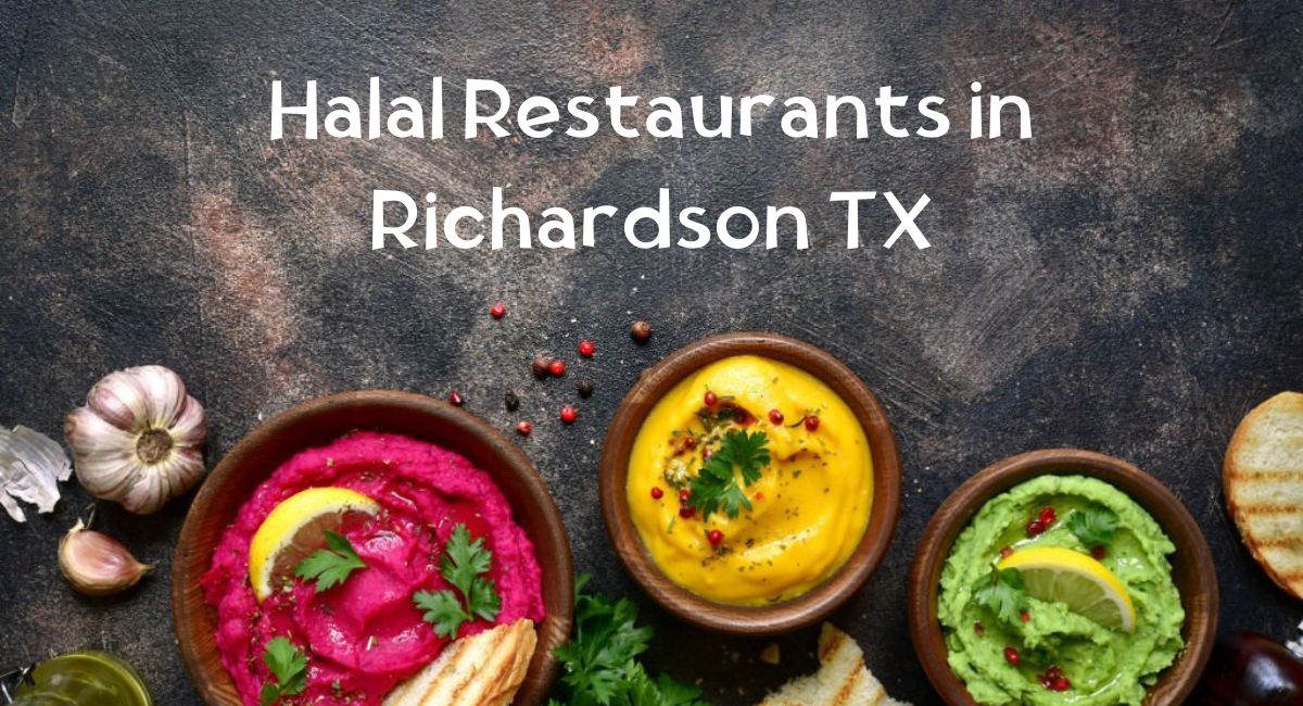Halal Restaurants in Richardson TX