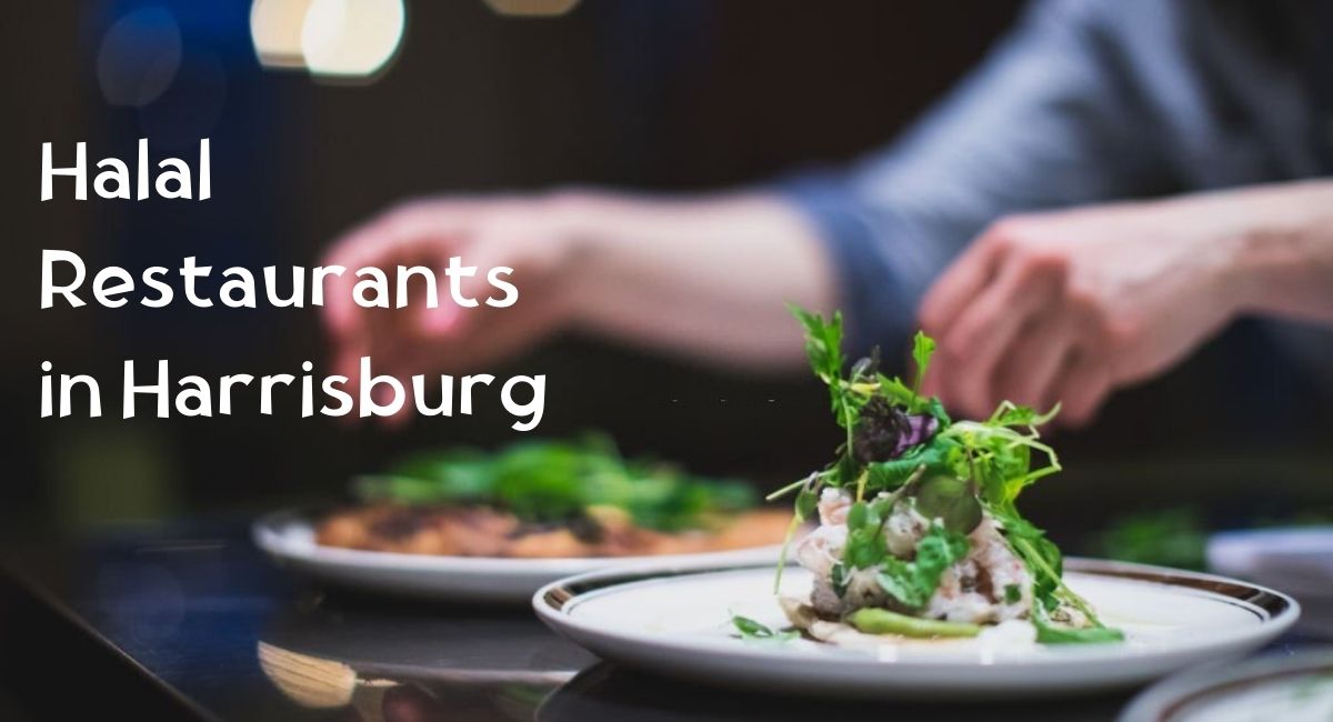 Halal Restaurants in Harrisburg PA