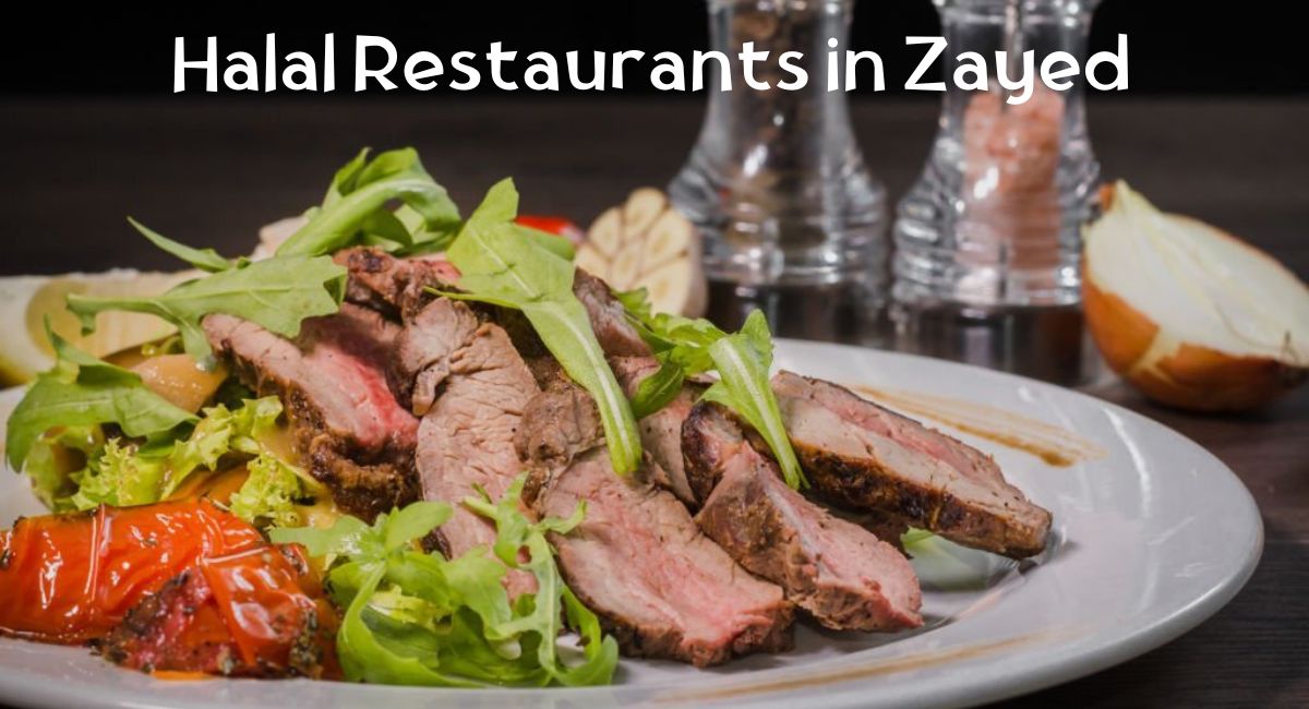 Halal Restaurants in Zayed