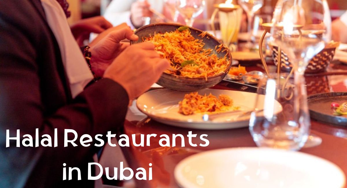Halal Restaurants in Dubai