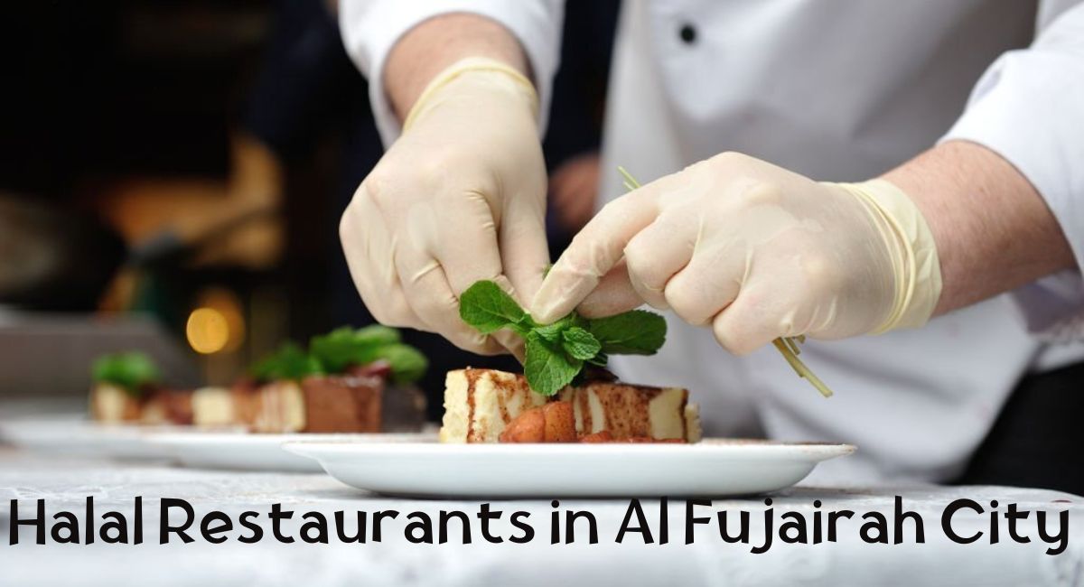Halal Restaurants in Al Fujairah City