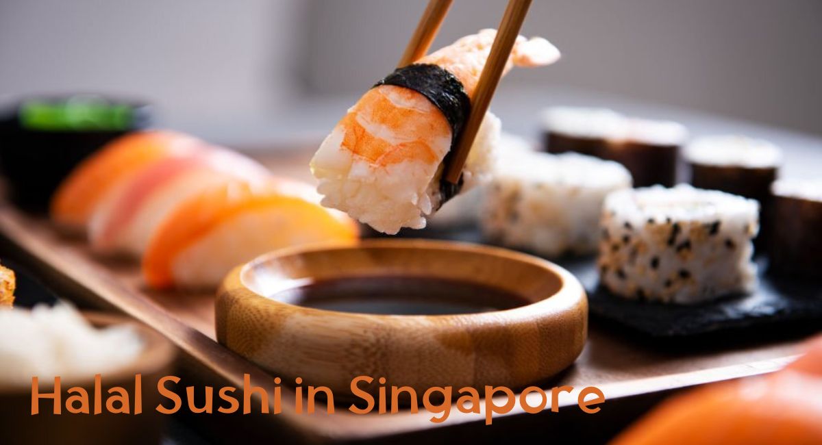 Halal Sushi in Singapore