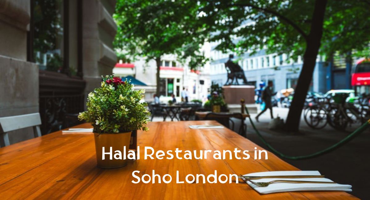 Halal Restaurants in Soho London