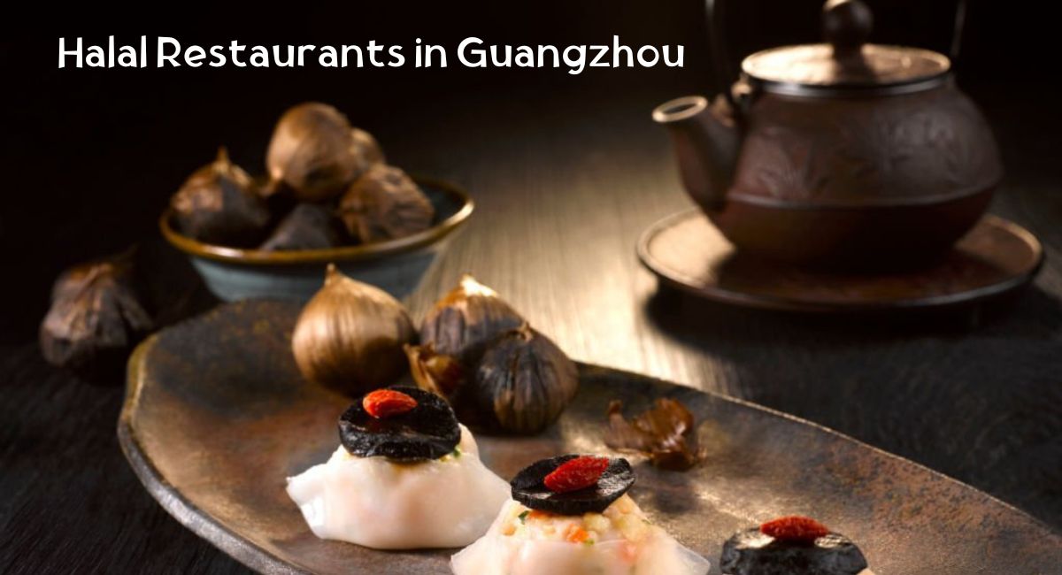 Halal Restaurants in Guangzhou