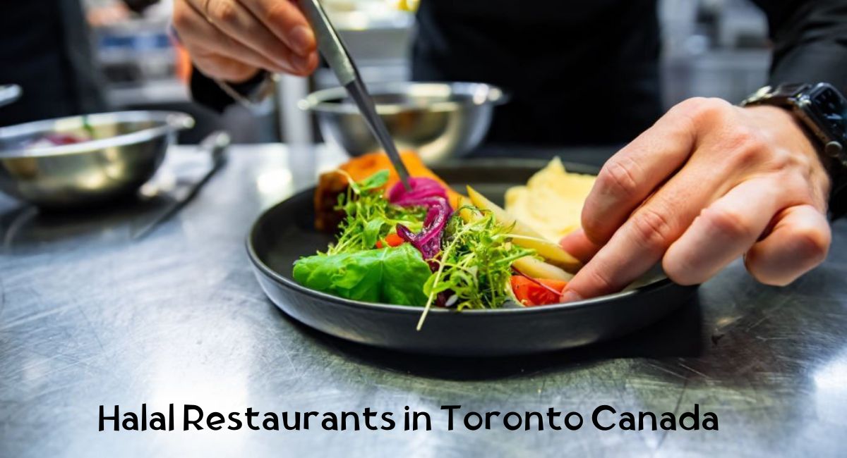Halal Restaurants in Toronto Canada