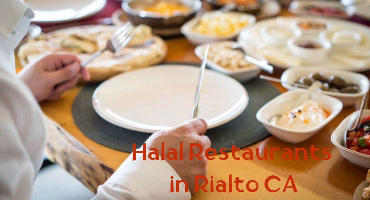 Halal Restaurants in Rialto CA