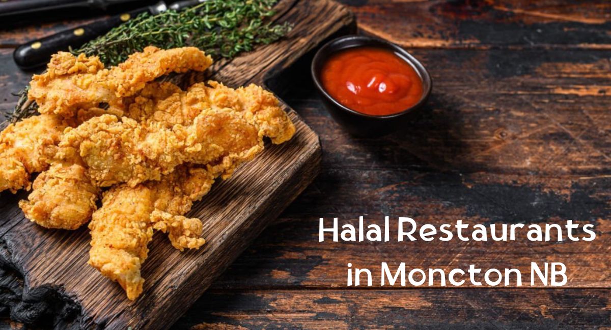 Halal Restaurants in Moncton NB