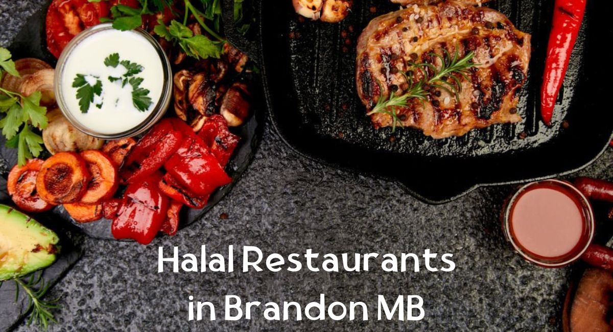 Halal Restaurants in Brandon MB