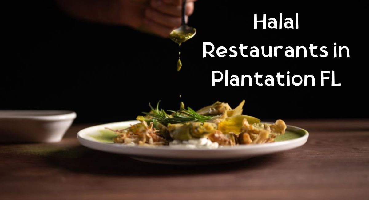 Halal Restaurants in Plantation FL