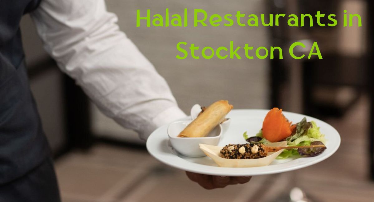 Halal Restaurants in Stockton CA