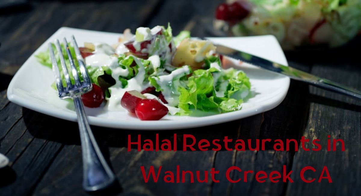 Halal Restaurants in Walnut Creek CA
