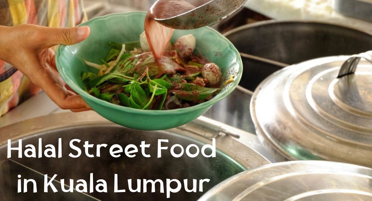 Halal Street Food in Kuala Lumpur