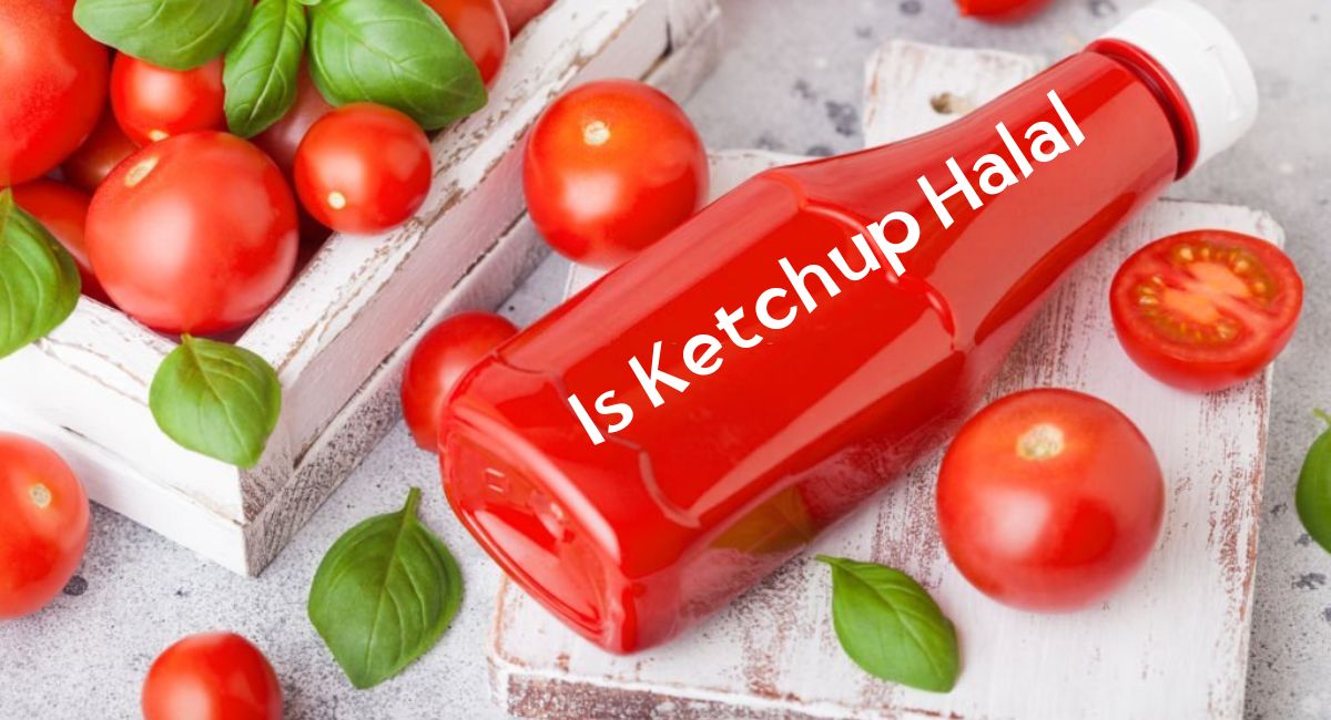 Is Ketchup Halal