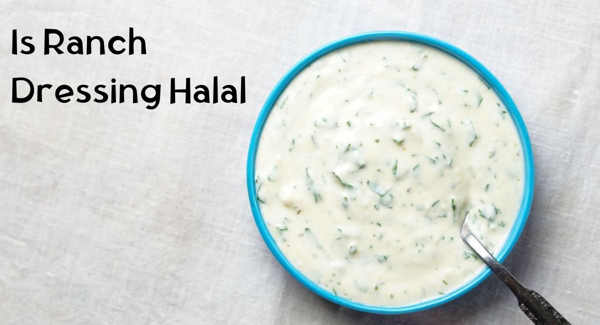 Is Ranch Dressing Halal