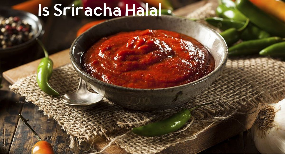 Is Sriracha Halal